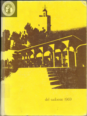 Del Sudoeste yearbook, 1969