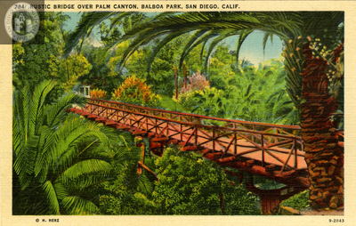Rustic Bridge over Palm Canyon, Balboa Park