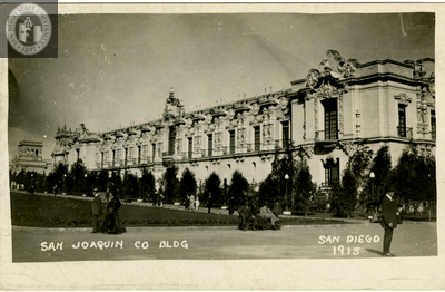 San Joaquin Counties Building, 1915
