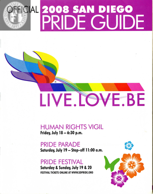 "Official San Diego Pride Guide:  Live. Love. Be, Vigil, parade, festival," 2008