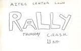 Flyer for a C.R.A.S.H. rally on the Aztec Center Lawn