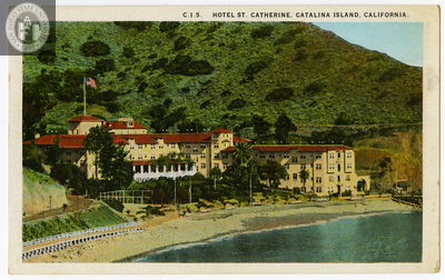 Hotel St. Catherine, Catalina Island, 1922