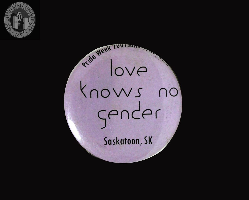 "Love knows no gender, Saskatoon, Saskatchewan, 2007"