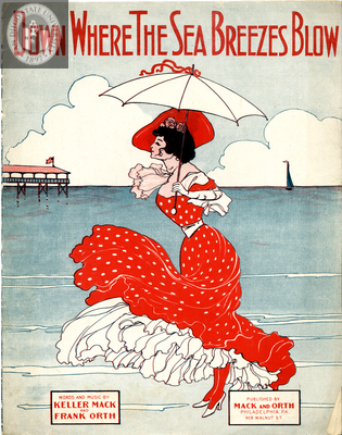 Down where the sea breezes blow, 1910
