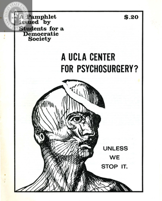 A UCLA Center for Psychosurgery? Unless we stop it, 1973