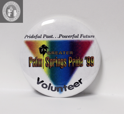 "Prideful past...powerful future," Palm Springs, 1999