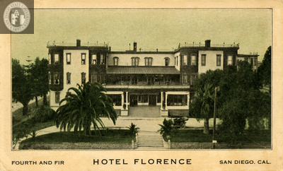 Hotel Florence, Fourth and Fir, San Diego