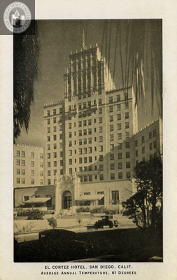 El Cortez Hotel, San Diego, before 1937