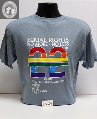 "Equal Rights, no more--no less, 22nd annual Long Beach Pride, 2005"