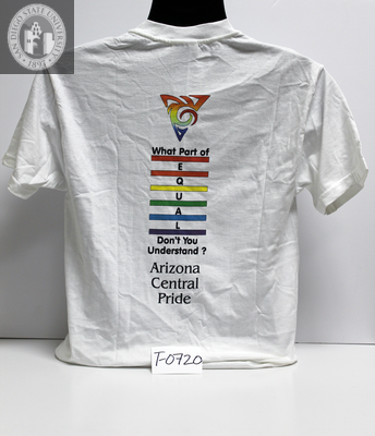 "What Part of EQUAL Don't You Understand? Arizona Central Pride, 2000"