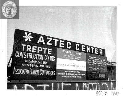 Sign, Aztec Center construction site, 1967