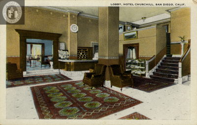 Lobby of the Hotel Churchill, San Diego, Californi