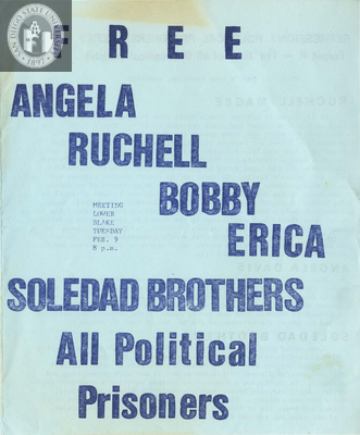 Free Angela Ruchell Bobby Erica Soledad Brothers all political prisoners