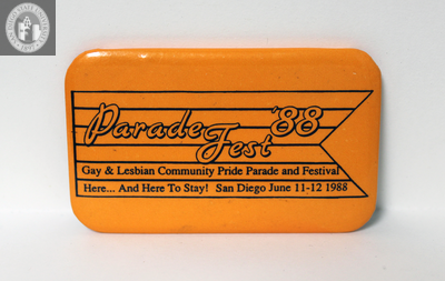 "ParadeFest '88 Gay and lesbian community pride," 1988