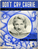 Don't cry, Cherie, 1941
