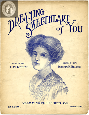 Dreaming sweetheart of you, 1911