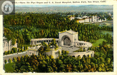 Open air pipe organ and U.S. Naval Hospital