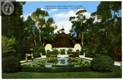 Botanical Building and Lily Pond, Balboa Park