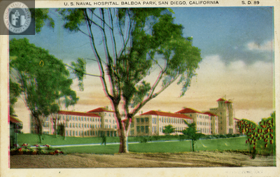 U. S. Naval Hospital, Balboa Park, San Diego, California
