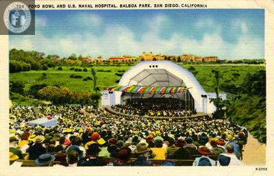 Ford Bowl and U. S. Naval Hospital, Balboa Park