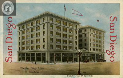 The San Diego Hotel with banner, San Diego