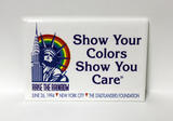 "Show your colors show you care raise the rainbow," 1994