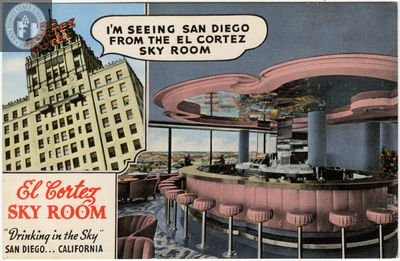 Advertising for El Cortez Sky Room, San Diego
