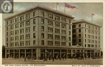 The San Diego Hotel with banner, San Diego