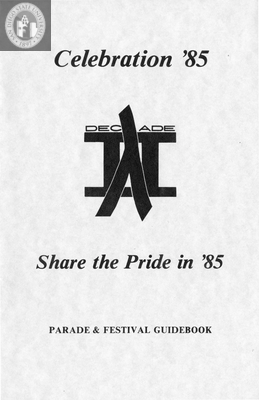 "Celebration '85 Share the Pride in '85," Guidebook, 1985