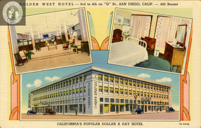 Golden West Hotel (Workingman's Hotel), San Diego
