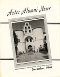 The Aztec Alumni News, Volume 6, Number 7, December 1947