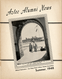 The Aztec Alumni News, Volume 6, Number 10, Summer 1948