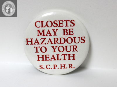 "Closets may be hazardous to your health S.C.P.H.R."