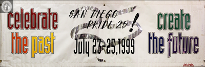 "Celebrate the past, create the future, San Diego Pride," 1999