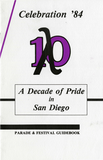 "Celebration '84: A Decade of Pride in San Diego," Guidebook, 1984