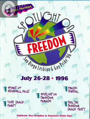 "Official Souvenir Program:  Spotlight On Freedom, San Diego Pride," 1996